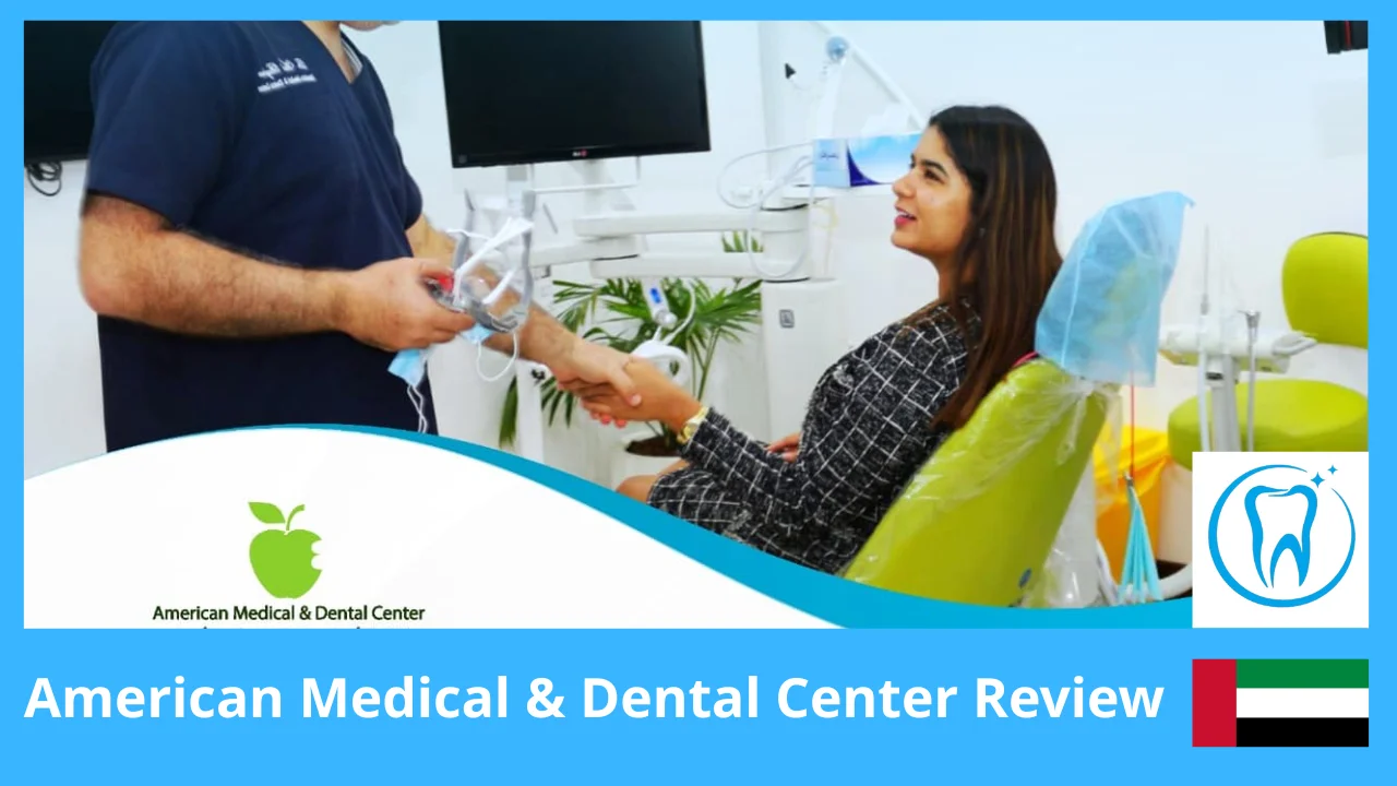 American Medical & Dental Center Review – Everything You Need to Know Before Booking