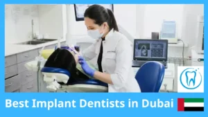 Top 10 Best Implant Dentists in Dubai – Expert Rankings & Honest Reviews