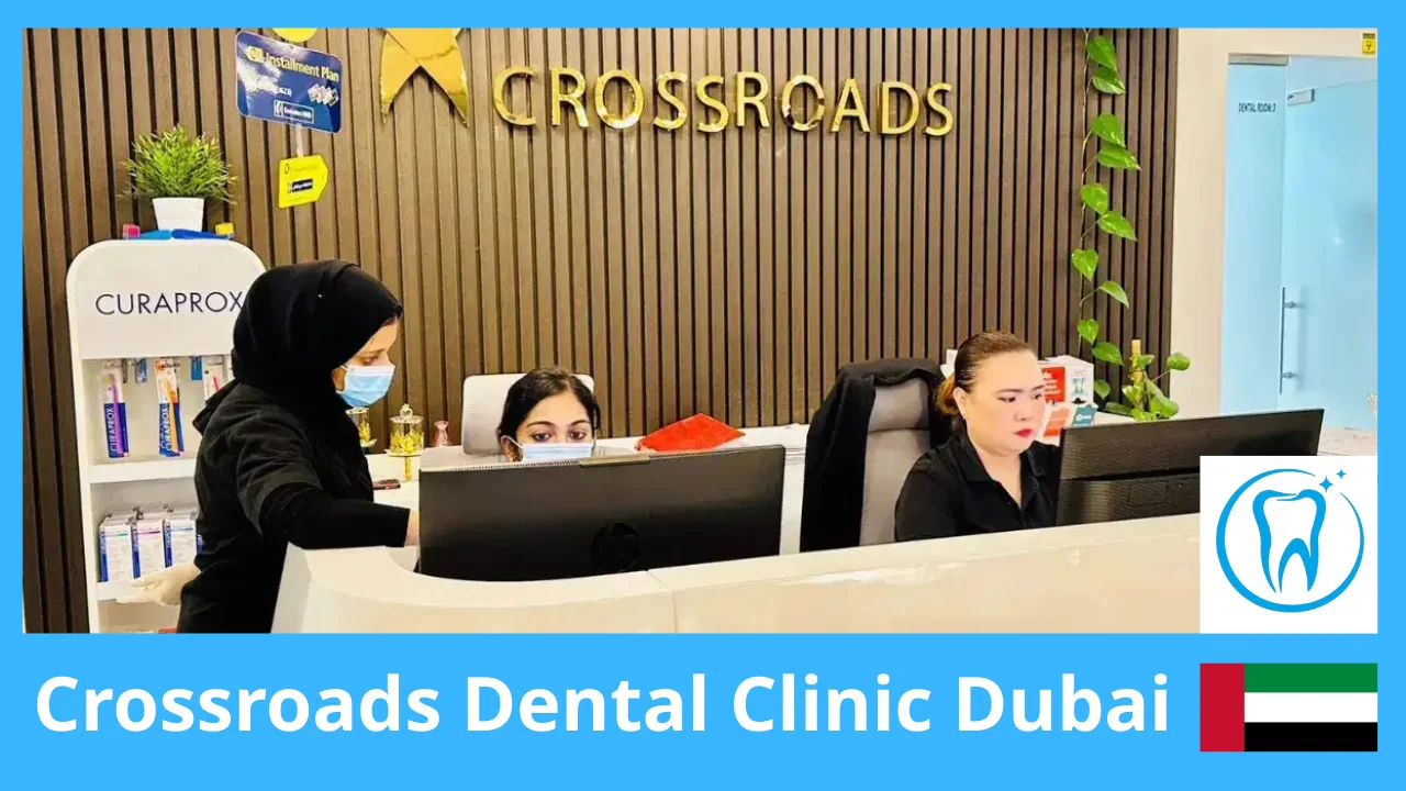 Crossroads Dental Clinic Dubai