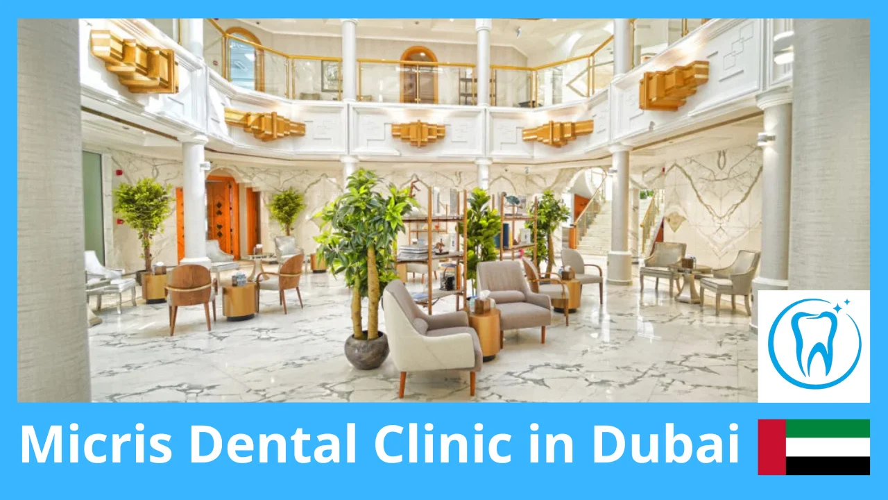 Micris Dental Clinic in Dubai
